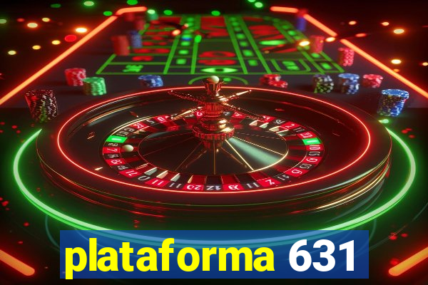 plataforma 631